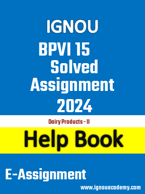 IGNOU BPVI 15 Solved Assignment 2024